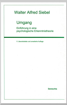 Umgang, Einführung in eine psychologische Erkenntnistheorie