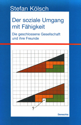 Der soziale Umgang mit Fähigkeit von Stefan Kölsch
